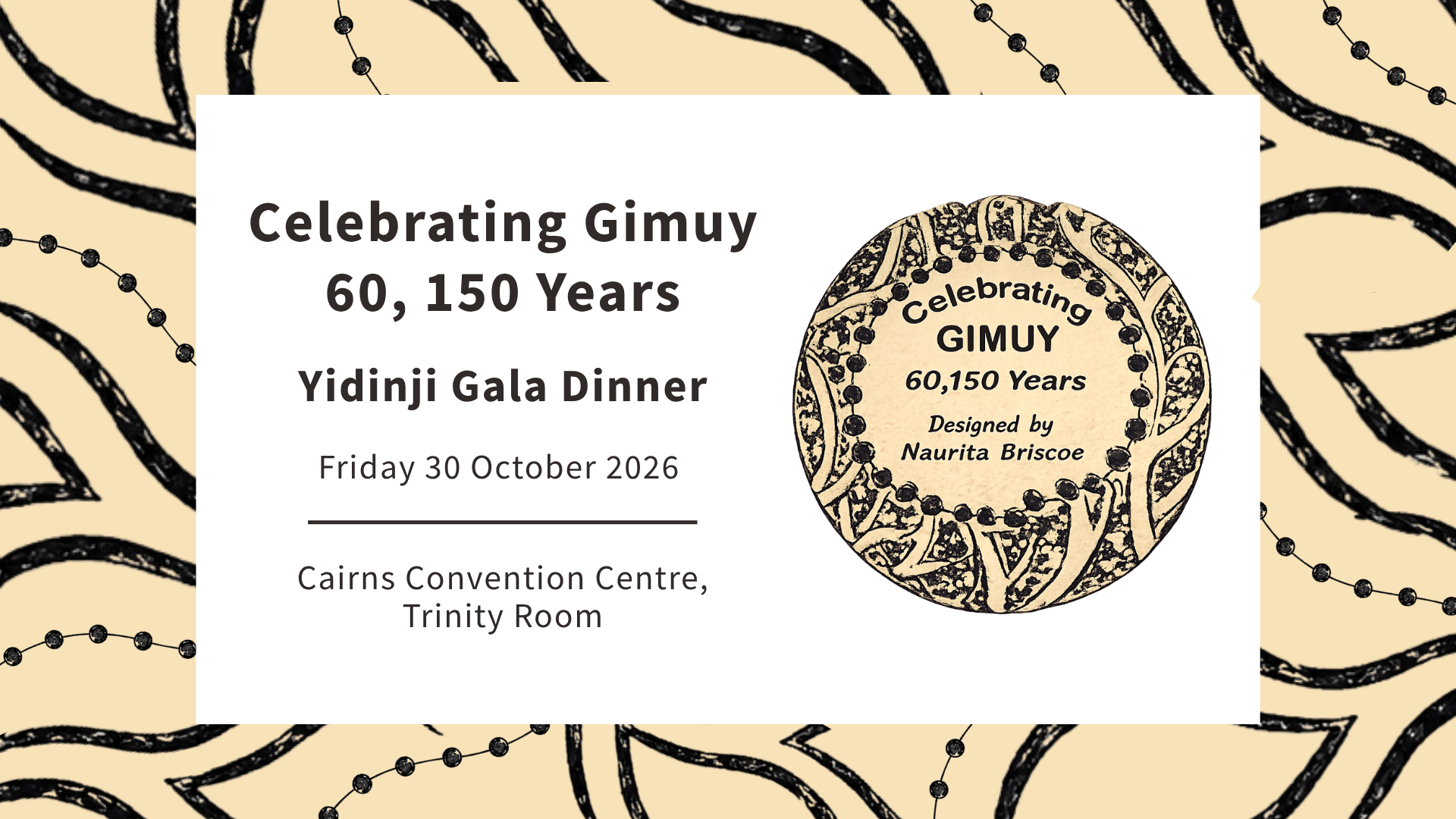Celebrating Gimuy 60, 150 Years – Yidinji Gala Dinner